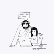 I Dare You to Post It! Digital Cartoon - by nakedpastor