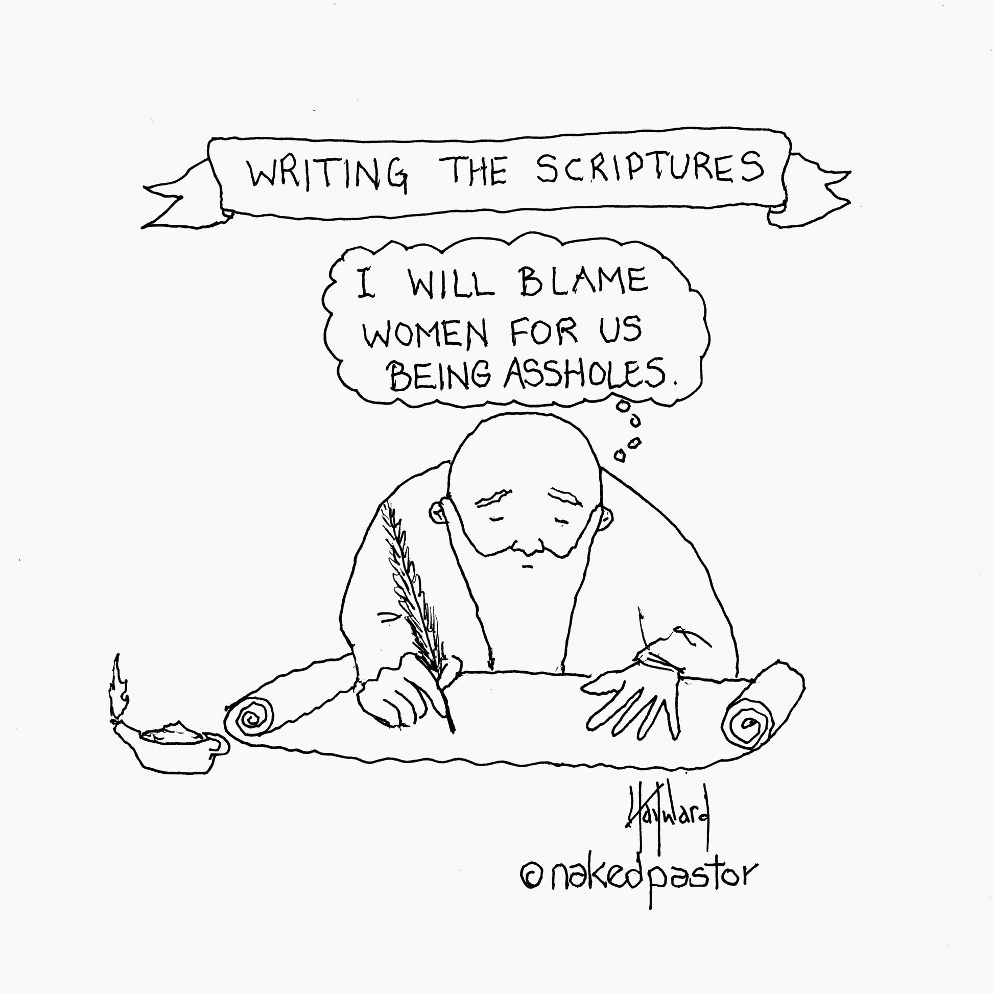 Blame Women Digital Cartoon - by nakedpastor