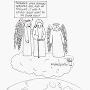 Is Hell a Stupid Idea? Digital Cartoon - by nakedpastor