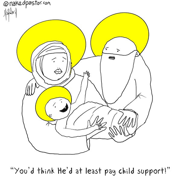 Jesus and Child Support Digital Cartoon - by nakedpastor