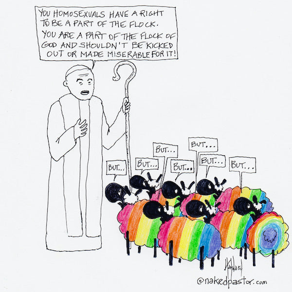LGBTQ+ But But But Digital Cartoon - by nakedpastor