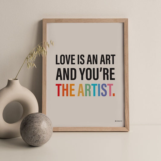 Love Is An Art and You're The Artist - by nakedpastor