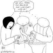 Make Him Believe Digital Cartoon - by nakedpastor