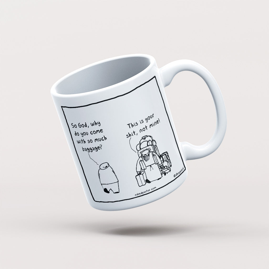 Baggage Mug - by nakedpastor