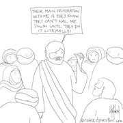 Nail Me Down Digital Cartoon - by nakedpastor