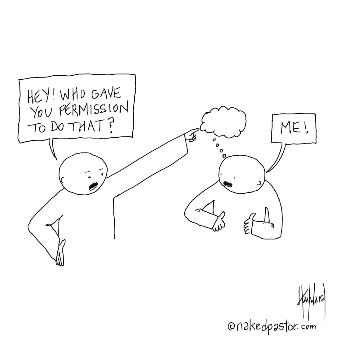 Permission to Think Digital Cartoon - by nakedpastor