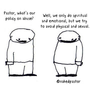 Church's Policy on Abuse Digital Cartoon - by nakedpastor