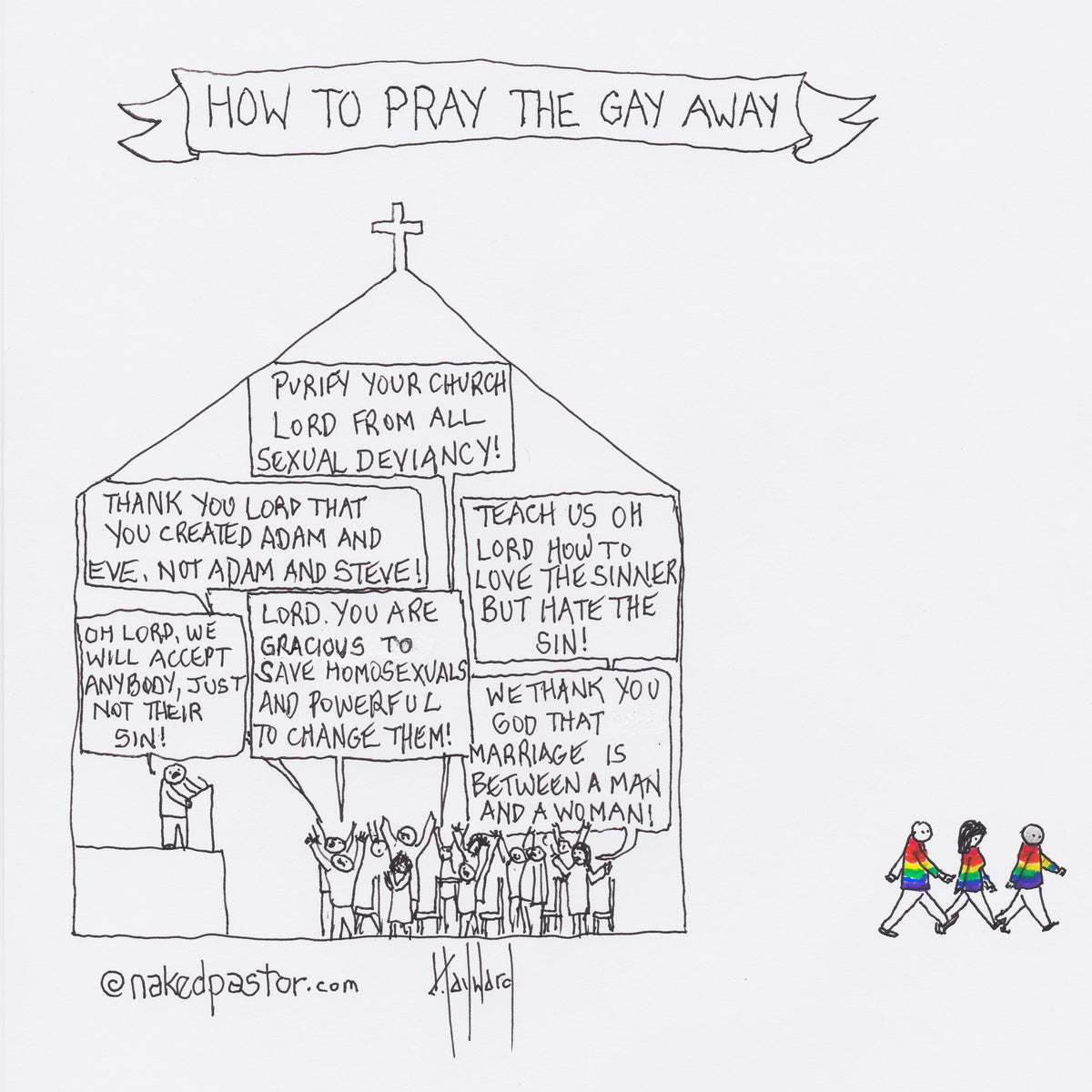 How to Pray the Gay Away Digital Cartoon - by nakedpastor