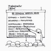 Rebranding Spiritual Abuse Digital Cartoon - by nakedpastor