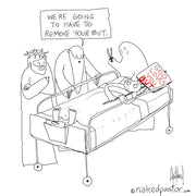 Remove Your But Digital Cartoon - by nakedpastor