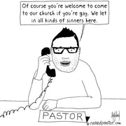 Sinners Welcome Digital Cartoon - by nakedpastor