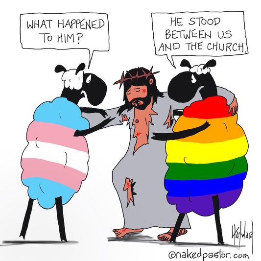 He Stood Between Us and the Church Digital Cartoon - by nakedpastor