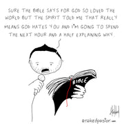 Sure the Bible Says Digital Cartoon - by nakedpastor