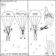 Thankful For My Faith Digital Cartoon - by nakedpastor
