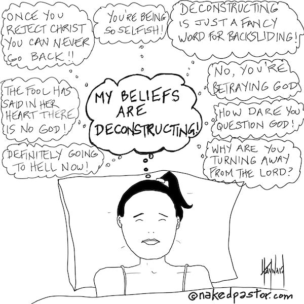 Cartoon called, 'The Agony of Deconstructing Your Beliefs'