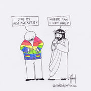 The Gay Sweater Digital Cartoon - by nakedpastor