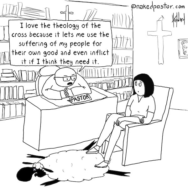 The Theology of the Cross, Suffering, and Abuse Digital Cartoon - by nakedpastor