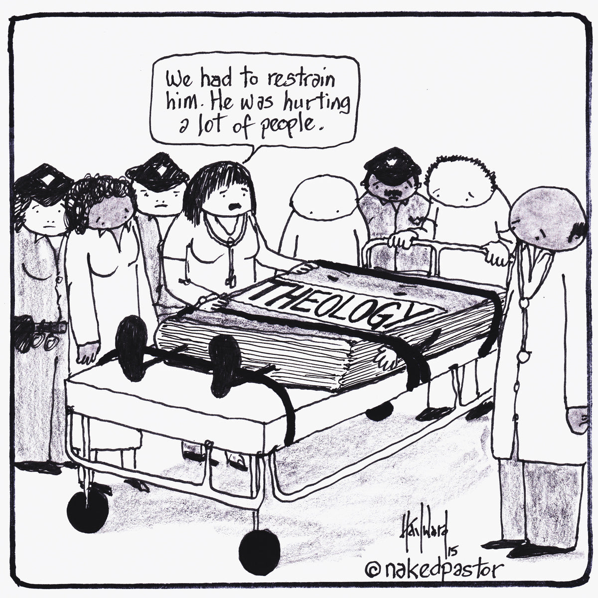 Theology Restrained Digital Cartoon - by nakedpastor