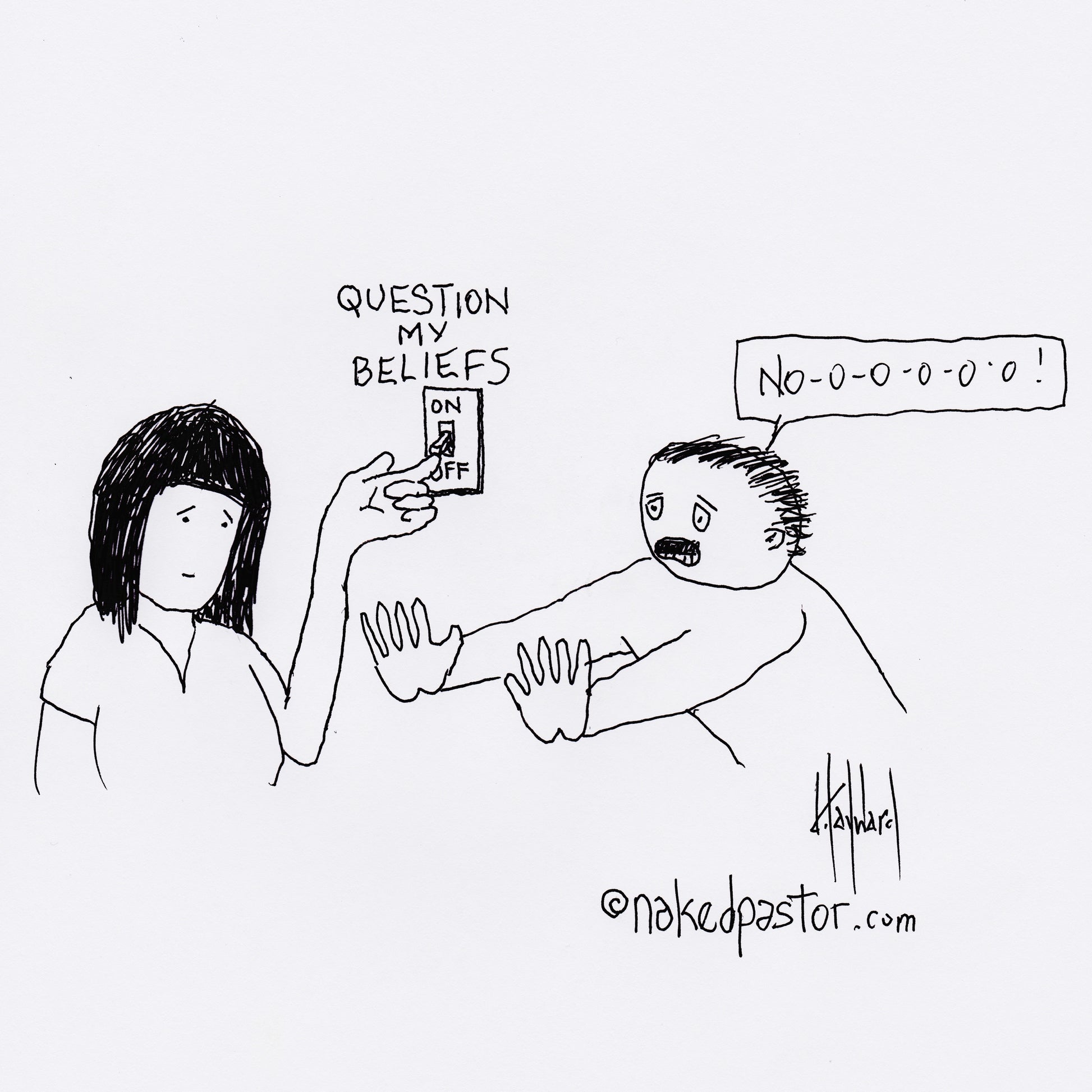 Turn on Questioning Your Beliefs Digital Cartoon - by nakedpastor