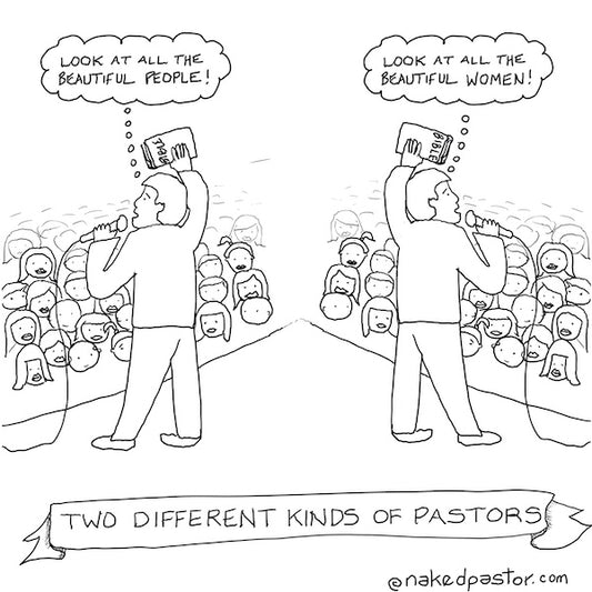 Two Different Kinds of Pastors Digital Cartoon - by nakedpastor