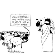 We Kicked Him Out Digital Cartoon - by nakedpastor