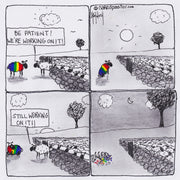 We're Working on It Digital Cartoon - by nakedpastor
