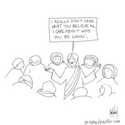 Who You Be Lovin Digital Cartoon - by nakedpastor