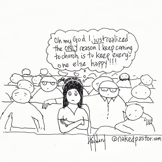 Why Go to Church? Digital Cartoon - by nakedpastor