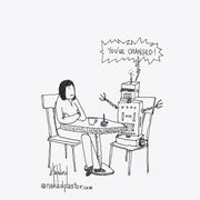 You've Changed Digital Cartoon - by nakedpastor