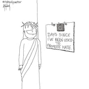 Zero Days Digital Cartoon - by nakedpastor