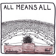 All Means All Digital Cartoon - by nakedpastor