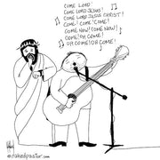 Come Lord Jesus Digital Cartoon - by nakedpastor