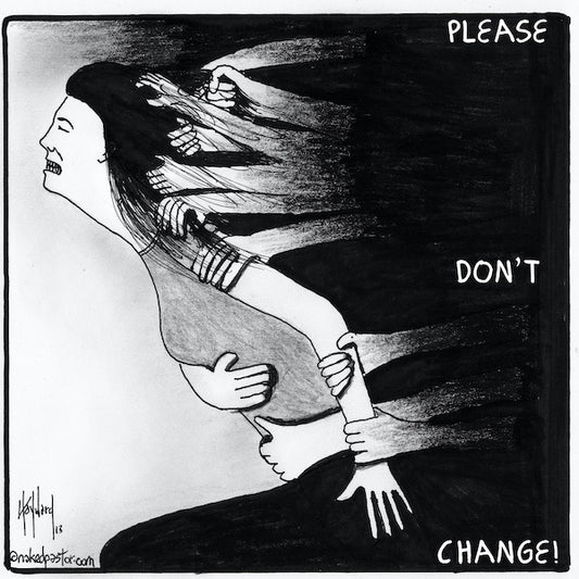 Please Don't Change Digital Cartoon