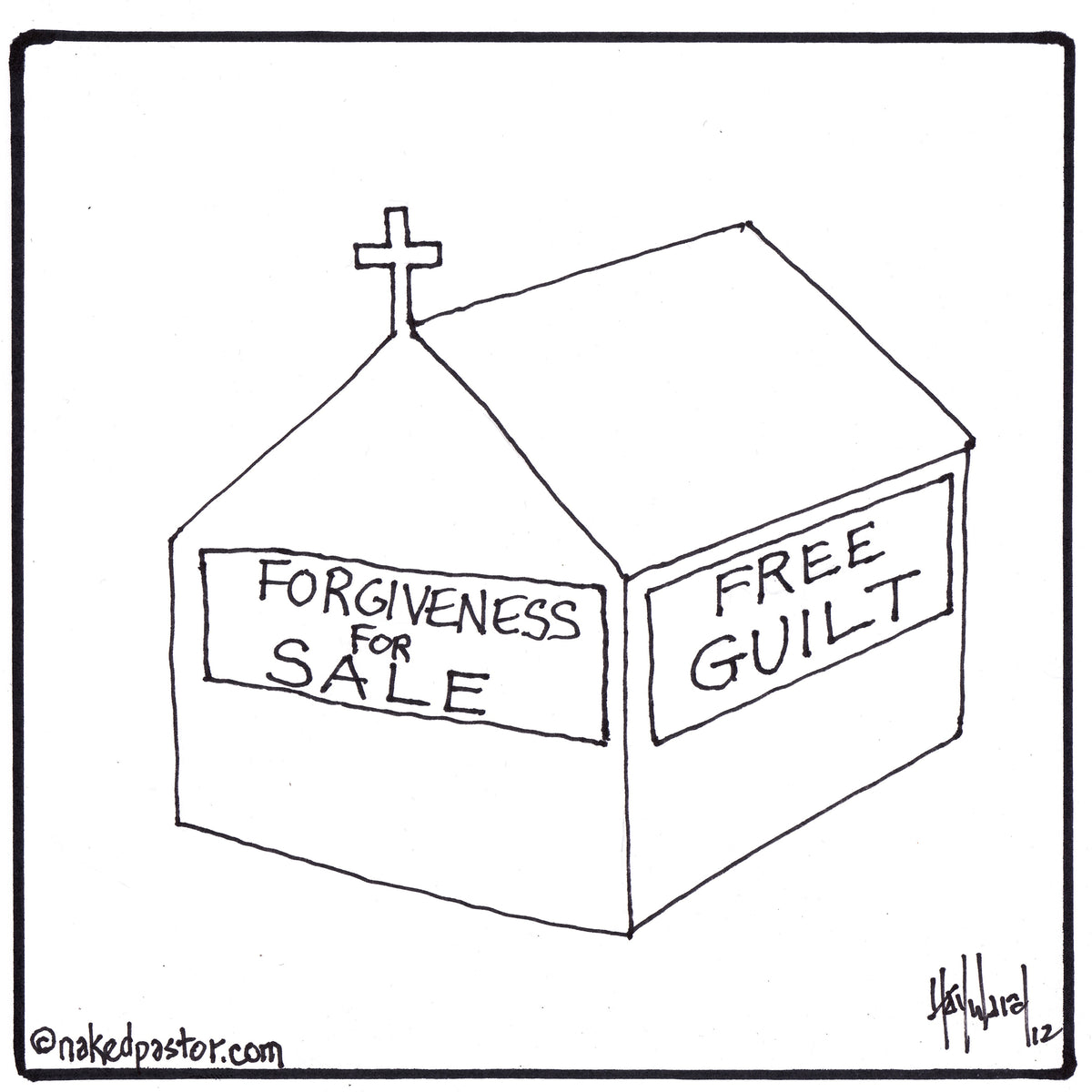 Guilt Forgiveness Digital Cartoon - by nakedpastor