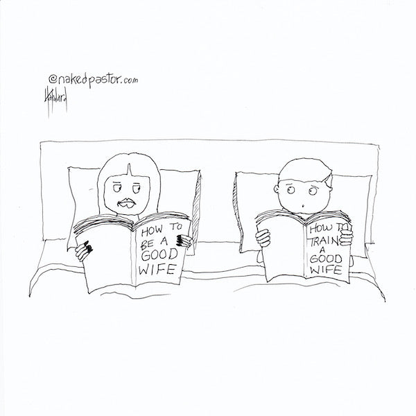 How to Be a Good Wife Original Cartoon Drawing - by nakedpastor