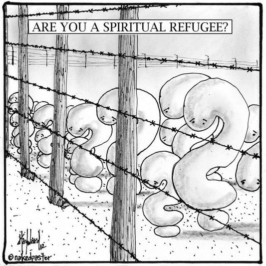 Are You a Spiritual Refugee Fine-Art REPRODUCTION cartoon PRINT