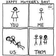 Mother's Day: You Me Us Them Digital Cartoon - by nakedpastor