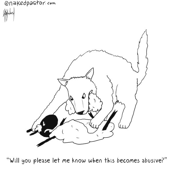 When This Becomes Abusive Digital Cartoon - by nakedpastor