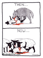 Who Needs Wolves? Digital Cartoon - by nakedpastor